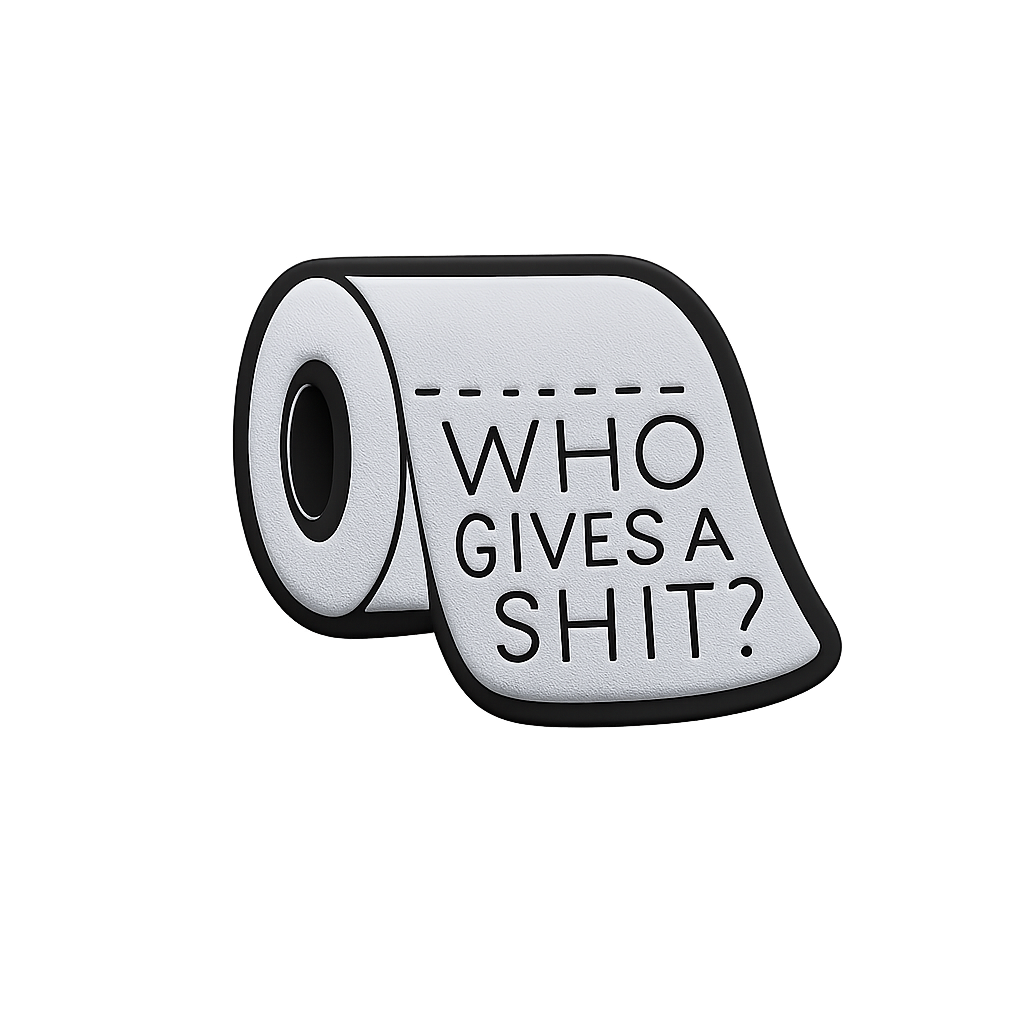 Softer rubber patch with humorous print "Who Gives a Shit?" for novelty accessories.