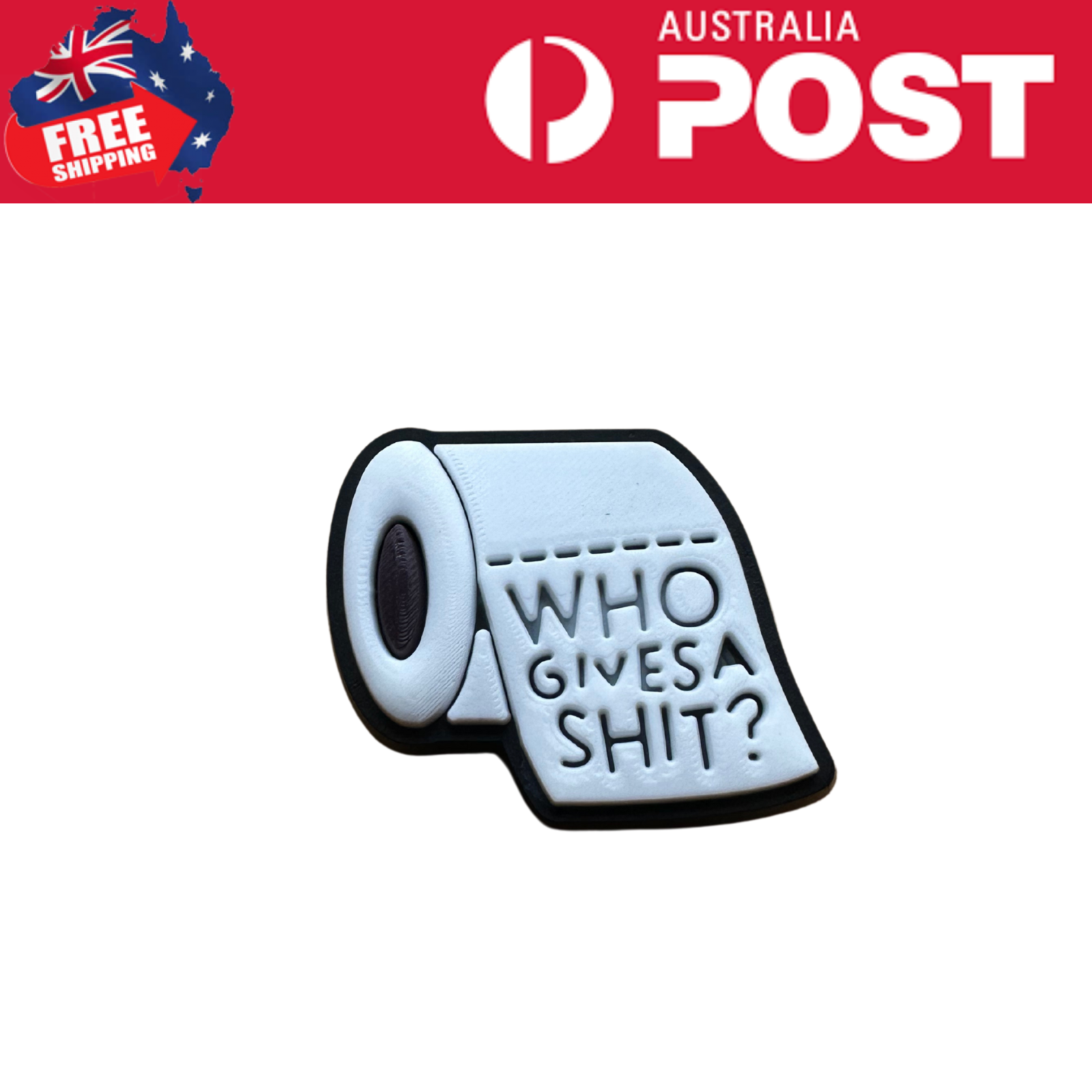 Softer rubber patch with humorous print "Who Gives a Shit?" for novelty accessories.