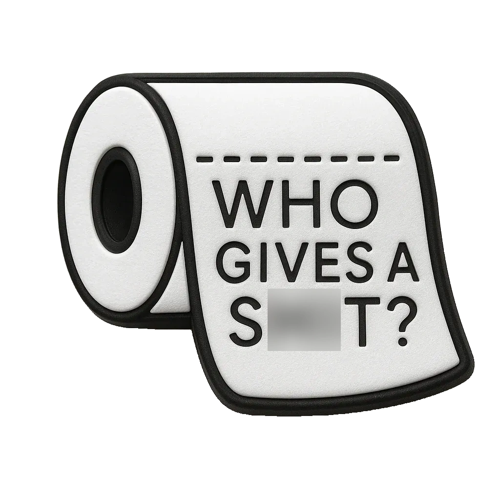 who gives a sh*t?” funny joke toilet paper croc charm jibbitz shoe accessory