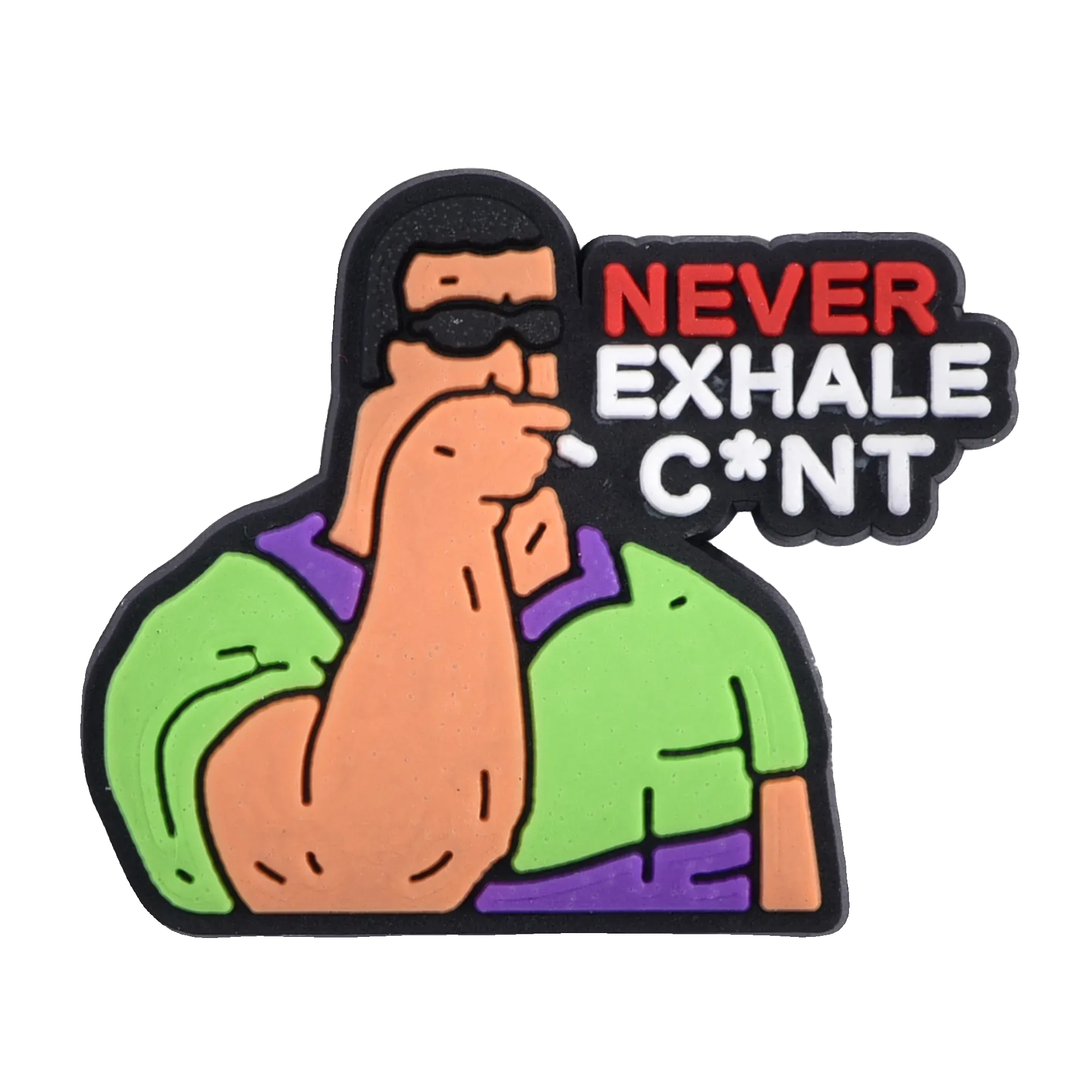 Never Exhale Big Lez Show Funny Smoker For Jibbitz-Crocs Charms