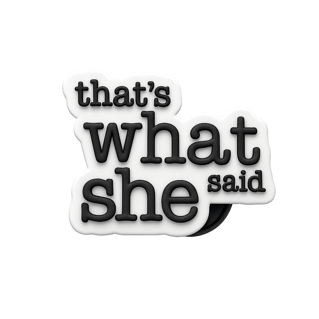 Crocs Charms Thats What She Said Jibbitz croc charm jibbitz shoe accessory